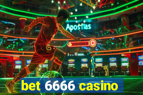 bet 6666 casino